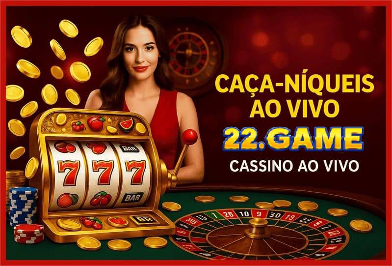 Benefícios do 22GAME